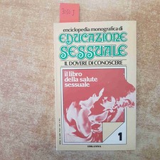 Educazione sessuale libro usato  Vaiano Cremasco