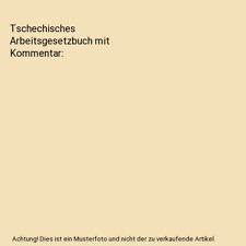Tschechisches arbeitsgesetzbuc gebraucht kaufen  Trebbin