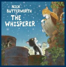 Whisperer nick butterworth. for sale  UK