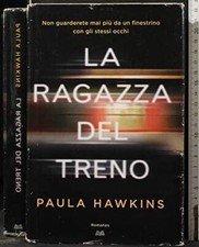 Ragazza del treno. usato  Fonte Nuova
