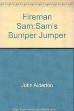 Fireman Sam:Sam's Bumper Jumper,John Alderton segunda mano  Embacar hacia Argentina