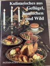 Kulinarisches geflügel kaninc gebraucht kaufen  Kirchheimbolanden