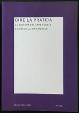 Dire pratica. cultura usato  Italia