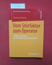 Używany, Vom Störfaktor zum Operator : Religion im Diskurs der Entwicklungszusammenarbeit na sprzedaż  Wysyłka do Poland