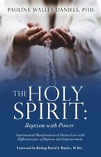 The Holy Spirit: Baptism with Power: Supernatural Manifestation of Divine... comprar usado  Enviando para Brazil