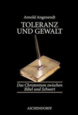 Toleranz gewalt christentum gebraucht kaufen Toleranz gewalt christentum gebraucht kaufen  Stuttgart