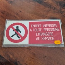 Panneau entrée interdite d'occasion  Asnières-sur-Seine