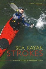 SEA KAYAK STROKES: A GUIDE TO EFFICIENT PADDLING SKILLS By Doug Alderson *VG+* comprar usado  Enviando para Brazil