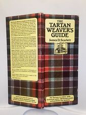 The Tartan Weaver's Guide by James Scarlett 1985 HC, usado comprar usado  Enviando para Brazil