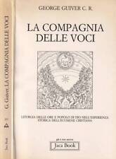 Compagnia delle voci. usato  Italia