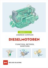 Dieselmotoren funktion betrieb gebraucht kaufen  Köln