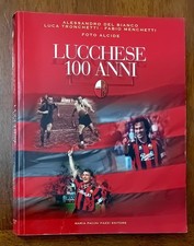 Lucca lucchese 100 usato  Lucca