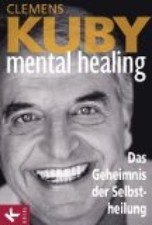 Mental healing geheimnis gebraucht kaufen  München