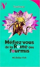Méfiez reine fourmis d'occasion  Hennebont