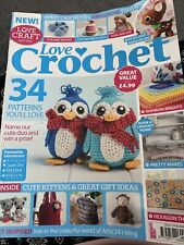 Love crochet magazine for sale  FORTROSE