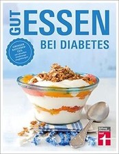 Essen diabetes rezepte gebraucht kaufen  Berlin