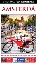 Guia Visual Amsterdã. O Guia que Mostra o que os Outros Só Contam (+ Mapa Avulso, usado comprar usado  Enviando para Brazil