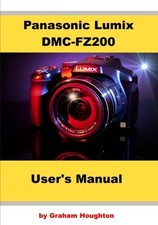Panasonic Lumix DMC-FZ200 User's Manual - Houghton, Mr Graham - paperback - 1494 comprar usado  Enviando para Brazil