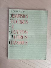 Louis raffy. organistes d'occasion  Issigeac