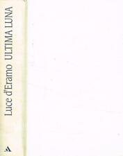 Ultima luna. paperback usato  Fonte Nuova