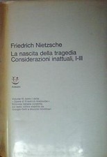 Nietzsche nascita della usato  Fonte Nuova