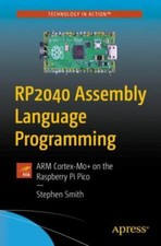 RP2040 Assembly Language Programming: ARM Cortex-M0+ on the Raspberry Pi Pico comprar usado  Enviando para Brazil