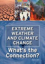 Extreme Weather and Climate Change: What's the Connection? by Kallen, Stuart A. comprar usado  Enviando para Brazil