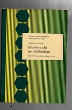Schulversuche südfrüchten gebraucht kaufen  Krummhörn