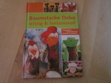Bastelbuch baumstarke deko gebraucht kaufen  Löchgau