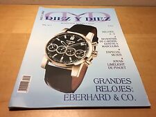 Diez Y Diez Magazine - No. 1 2002 - Eberhard - Watches And Jewelry - Spanish segunda mano  Embacar hacia Mexico