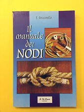 Manuale dei nodi usato  Montevarchi