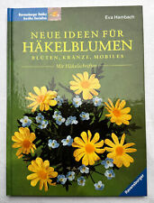 Buch ideen häkelblumen gebraucht kaufen  Berlin