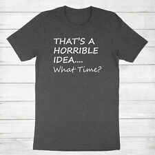 Funny quotes shirt for sale  Rowland Heights