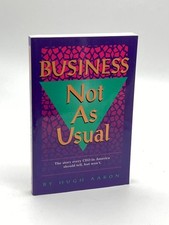 Business Not As Usual How to Win Managing a Company through Hard and Easy Times segunda mano  Embacar hacia Mexico
