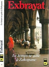 Exbrayat temps gate d'occasion  Saint-Zacharie