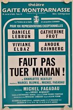 Affiche Théâtre FAUT PAS TUER MAMAN 1989 Lebrun Frot Elbaz Grinberg comprar usado  Enviando para Brazil