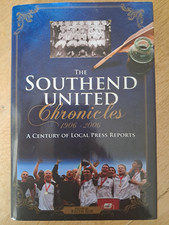 Southend united chronicles for sale  SOUTHAMPTON