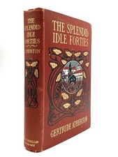 Gertrude atherton splendid for sale  Covina