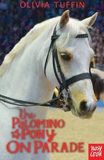 The Palomino Pony on Parade by Olivia Tuffin Book The Cheap Fast Free Post na sprzedaż  Wysyłka do Poland