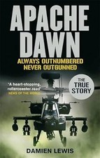 Apache Dawn: Always outnumbered, never outgunned., Lewis, Damien, Used; Very Goo comprar usado  Enviando para Brazil