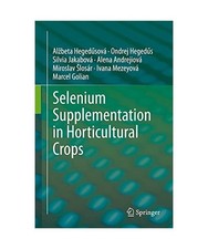 Selenium supplementation horti gebraucht kaufen  Trebbin