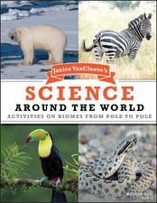 Janice VanCleave's Science Around the World: Activities on Biomes from Pole ... segunda mano  Embacar hacia Mexico