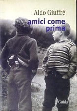 Amici come prima usato  Italia
