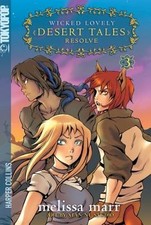 Wicked Lovely: Desert Tales, Volume 3: Resolve by Marr, Melissa comprar usado  Enviando para Brazil