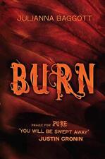 Burn julianna baggott for sale  UK