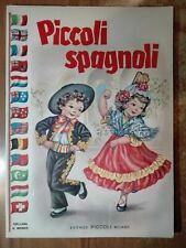 Piccoli spagnoli editrice usato  Cento