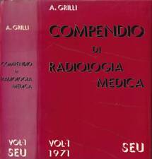 Compendio radiologia medica usato  Italia
