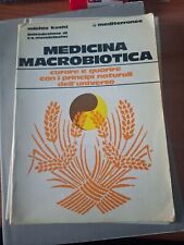 Libro medicina macrobiotica usato  Piossasco