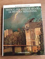 Roberto longhi viatico usato  Bergamo