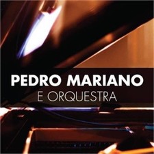 Pedro Camargo Mariano & Orquestra comprar usado Pedro Camargo Mariano & Orquestra comprar usado  Enviando para Brazil